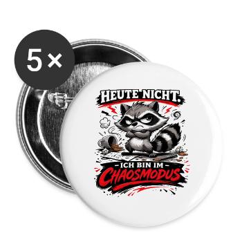 Heute nicht ich bin im Chaosmodus Waschbär - Buttons groß 56 mm (5er Pack) - Weiß - Vorne