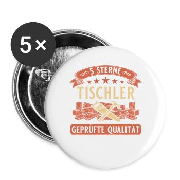 5 Sterne Tischler - Geprüfte Qualität Handwerk - Buttons groß 56 mm (5er Pack) - Weiß - Vorne