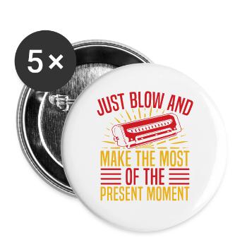 Funny Harmonica Player Just Blow & Present Moment - Buttons groß 56 mm (5er Pack) - Weiß - Vorne