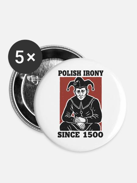 Polnische Ironie Stańczyk seit 1500 - Buttons groß 56 mm (5er Pack) - Weiß