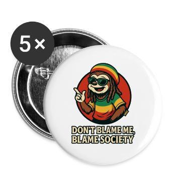 Paresseux rasta, ne blâme pas la société - Lot de 5 grands badges (56 mm) - blanc - Devant