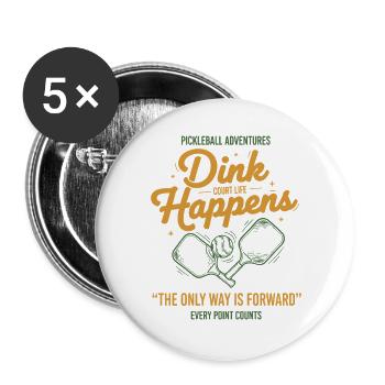 Pickleball-lustiger Spieler Dink Happens Love - Buttons groß 56 mm (5er Pack) - Weiß - Vorne