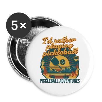 Pickleball Ich spiele lieber Pickleball-Abenteuer - Buttons groß 56 mm (5er Pack) - Weiß - Vorne