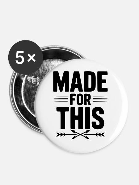 Dafür gemacht - Buttons groß 56 mm (5er Pack) - Weiß