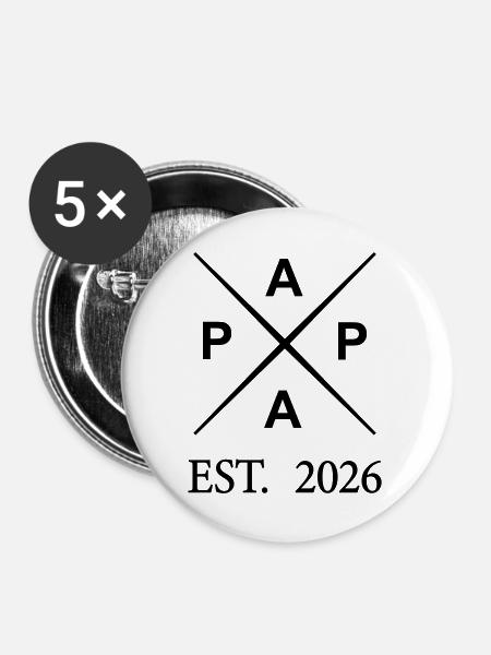 papa_est_2026- - Buttons groß 56 mm (5er Pack) - Weiß