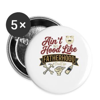 Fatherhood Dad Life Papa Spruch - Buttons groß 56 mm (5er Pack) - Weiß - Vorne