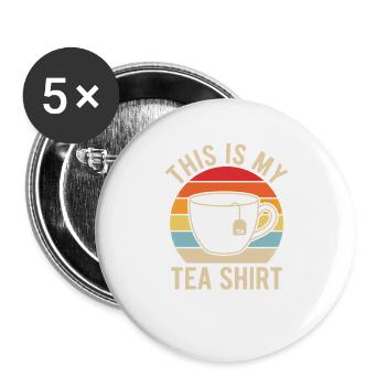 Funny Tea Shirt This Is My Tea Shirt Humor - Buttons large 2.2''/56 mm (5-pack) - white - Front