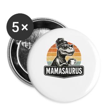 Mamasaurus Mama Mutter Geschenkidee Humor Lustig - Buttons groß 56 mm (5er Pack) - Weiß - Vorne