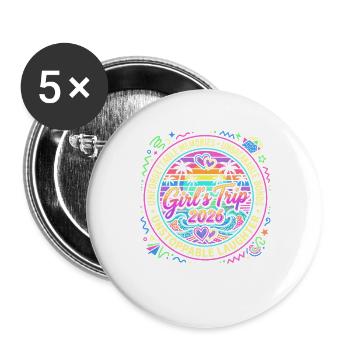 Mädelsreise 2026 – Unvergessliche Freundschaft - Buttons groß 56 mm (5er Pack) - Weiß - Vorne