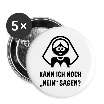 Braut – Kann Ich Noch „Nein“ Sagen? (JGA / Black) - Buttons groß 56 mm (5er Pack) - Weiß - Vorne