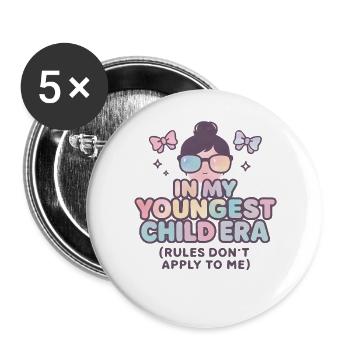 Dans l’humour de l’ère de My Younger Child et de la famille des filles - Lot de 5 grands badges (56 mm) - blanc - Devant