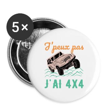 J’Peux Pas J’ai 4x4 Humour Off Road Tout Terrain - Lot de 5 grands badges (56 mm) - blanc - Devant