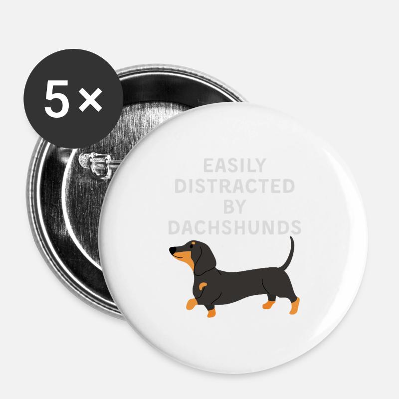 Easily Distracted by Dachshunds - Buttons large 2.2''/56 mm (5-pack) - white