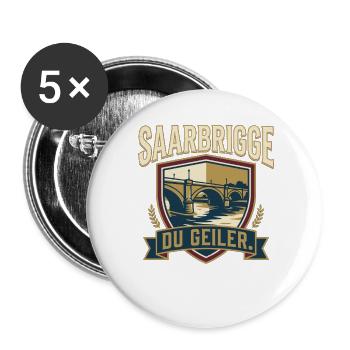 Saarbrigge Du Geiler - Buttons groß 56 mm (5er Pack) - Weiß - Vorne