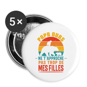 Papa Ours Pas Trop Près Des Filles - Lot de 5 grands badges (56 mm) - blanc - Devant