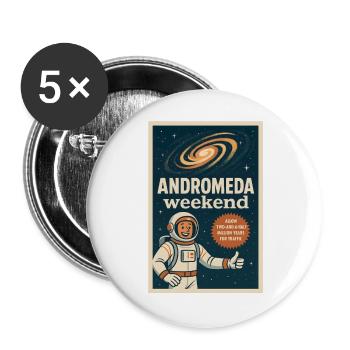 Andromeda Wochenende | Space Humor Retro - Buttons groß 56 mm (5er Pack) - Weiß - Vorne