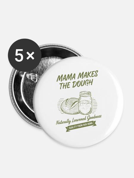 Sauerteigbrot-Backmama macht den Teig - Buttons groß 56 mm (5er Pack) - Weiß