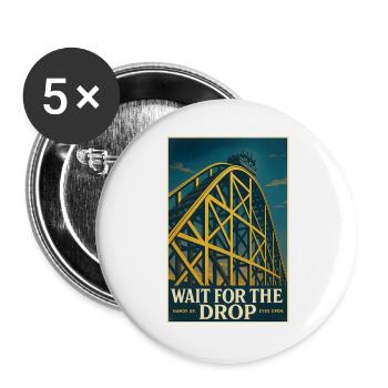 Wait for the Drop | Roller Coaster Thrill - Buttons large 2.2''/56 mm (5-pack) - white - Front