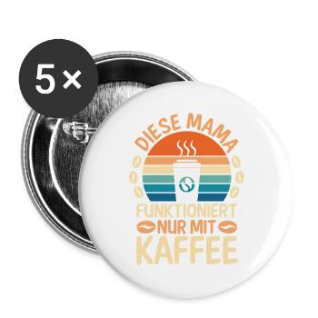 Kaffee Kaffeeliebhaber Mutter Mama - Buttons groß 56 mm (5er Pack) - Weiß - Vorne