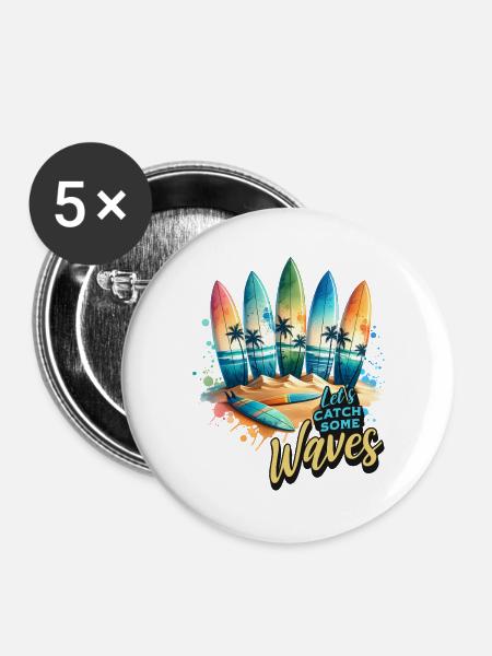 Let s Catch Some Waves - Buttons groß 56 mm (5er Pack) - Weiß