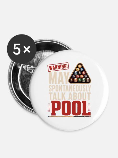 Billard Pool Spruch Shirt - Buttons groß 56 mm (5er Pack) - Weiß