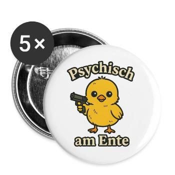 Ich Bin Am Ende Psychisch am Ente - Buttons groß 56 mm (5er Pack) - Weiß - Vorne