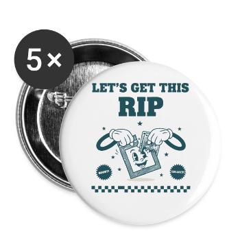 Lets Get This Rip Trading Card Booster Pack - Buttons large 2.2''/56 mm (5-pack) - white - Front