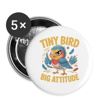 Petit oiseau Grand Oiseau Attitude Dicton - Lot de 5 grands badges (56 mm) - blanc - Devant