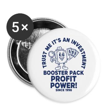 Glaub mir, es ist ein Gewinn des Investment-Booster-Packs - Buttons groß 56 mm (5er Pack) - Weiß - Vorne