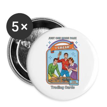 Encore un paquet, je te jure, carte à collectionner - Lot de 5 grands badges (56 mm) - blanc - Devant
