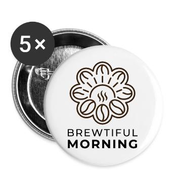 Brewtiful Morning - Kaffee Spruch Bohne Logo - Buttons groß 56 mm (5er Pack) - Weiß - Vorne