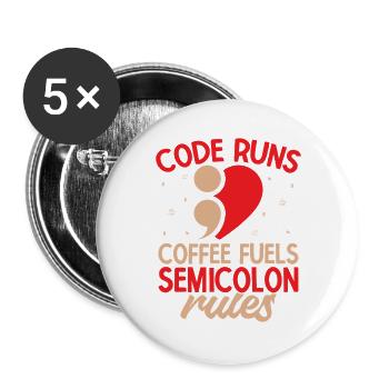 Semicolon Suicide Prevention Coffee Fuels Semi - Buttons large 2.2''/56 mm (5-pack) - white - Front
