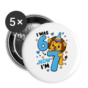  Ich War 6, Jetzt Bin Ich 7 Löwe 7. - Buttons large 2.2''/56 mm (5-pack) - white - Front