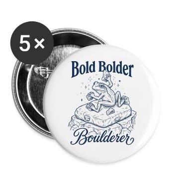 Bouldering Bold Bolder Boulderer - Buttons large 2.2''/56 mm (5-pack) - white - Front