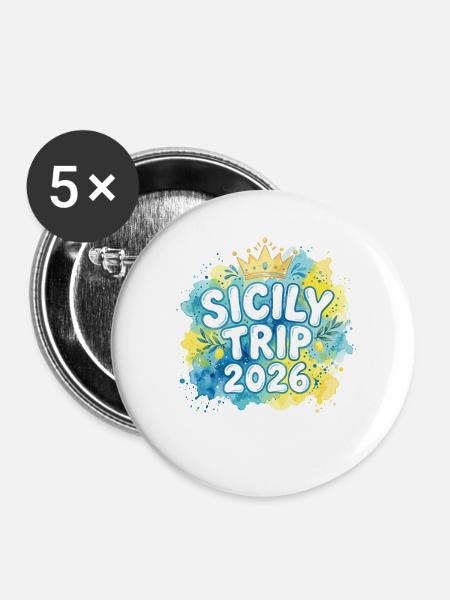 Sizilien 2026 - Buttons groß 56 mm (5er Pack) - Weiß