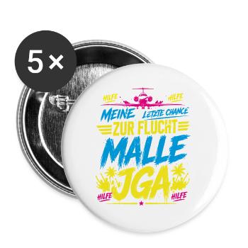 Malle 2026 JGA Meine letzte Chance zur Flucht - Buttons groß 56 mm (5er Pack) - Weiß - Vorne