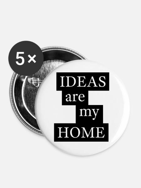 IDEAS are my HOME - Buttons groß 56 mm (5er Pack) - Weiß