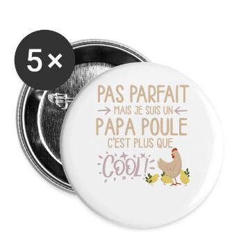 Papa Poule Fier et Protecteur - Lot de 5 grands badges (56 mm) - blanc - Devant