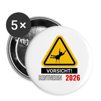 Vorsicht! Rentnerin 2026 - Buttons groß 56 mm (5er Pack) - Weiß - Vorne