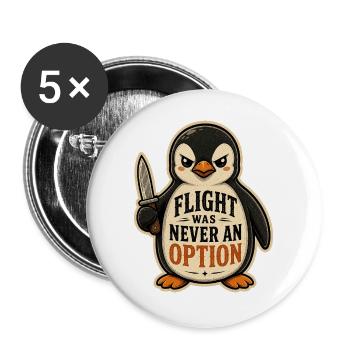 La fuite n’a jamais été une option, courageux Pingouin Knife - Lot de 5 grands badges (56 mm) - blanc - Devant