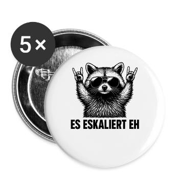 Es Eskaliert Eh Waschbär Party Spruch Humor - Buttons groß 56 mm (5er Pack) - Weiß - Vorne