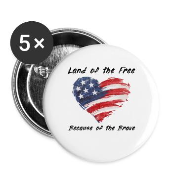 USA Herz - Land of the Free because of the Brave - Buttons large 2.2''/56 mm (5-pack) - white - Front