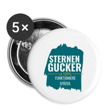 Sternengucker – Zu 100% funktioniere später - Buttons groß 56 mm (5er Pack) - Weiß - Vorne