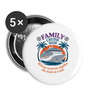 Family Cruise 2026 Creating Memories - Buttons large 2.2''/56 mm (5-pack) - white - Front