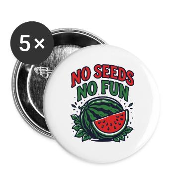 Watermelon | No cores, no fun - Buttons large 2.2''/56 mm (5-pack) - white - Front