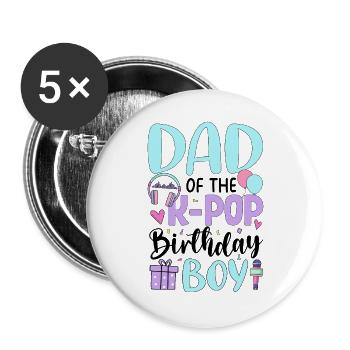 Mom of The K-Pop Birthday Boy - Buttons large 2.2''/56 mm (5-pack) - white - Front