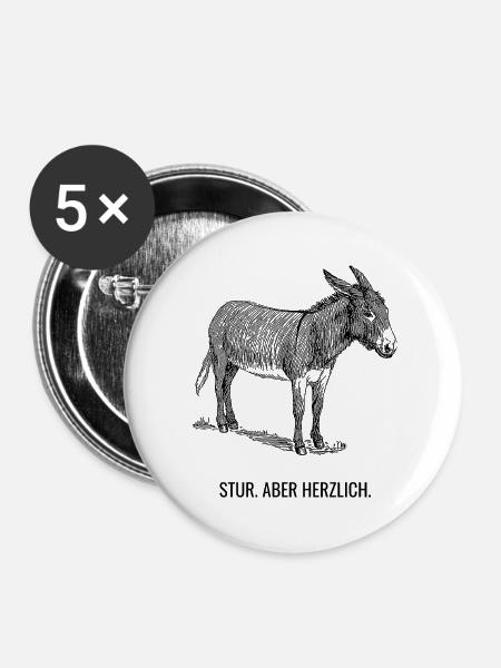 Stur. Aber herzlich. - Buttons groß 56 mm (5er Pack) - Weiß