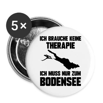 Ich brauche keine Therapie ich muss zum Bodensee - Buttons groß 56 mm (5er Pack) - Weiß - Vorne