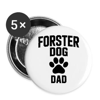 Papa de chien en famille d’accueil - Cadeau adopté par un chien - Lot de 5 grands badges (56 mm) - blanc - Devant