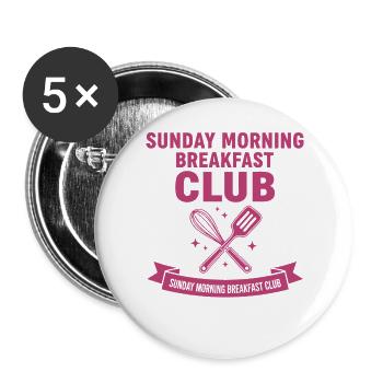 Frühstück Sonntagmorgen Frühstücksclub-Brunch - Buttons groß 56 mm (5er Pack) - Weiß - Vorne